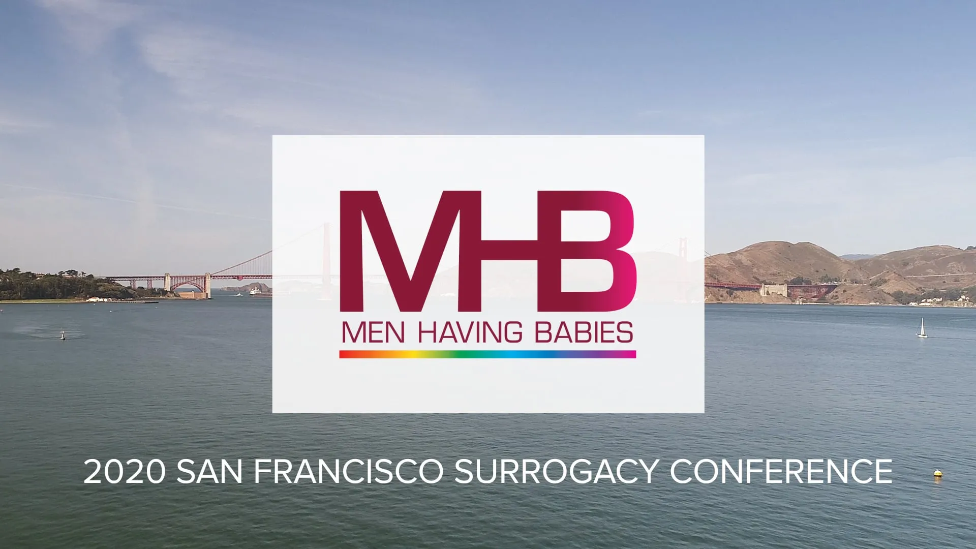 Men Having Babies — 8th Annual West Coast Surrogacy Conference Welcome